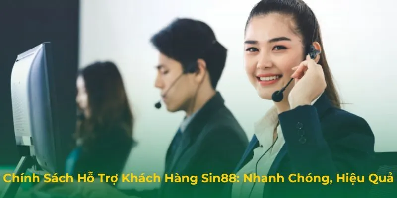 Chính Sách Hỗ Trợ Khách Hàng