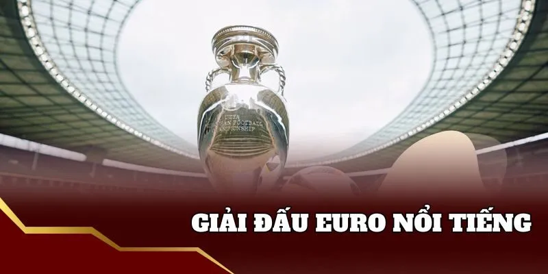 Giải đấu trời Âu Euro