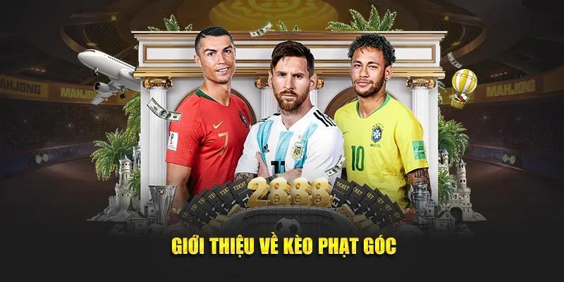 Phân tích kèo phạt góc những loại hình phổ biến nhất hiện nay