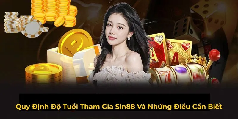 Quy định độ tuổi tham gia