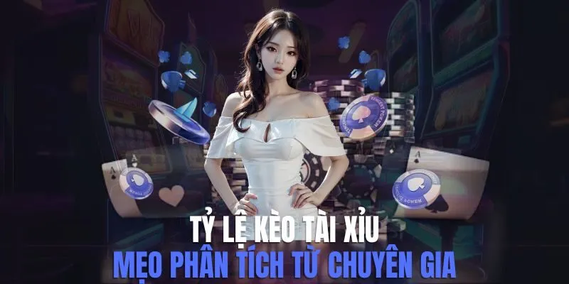 Tỷ Lệ Kèo Tài Xỉu